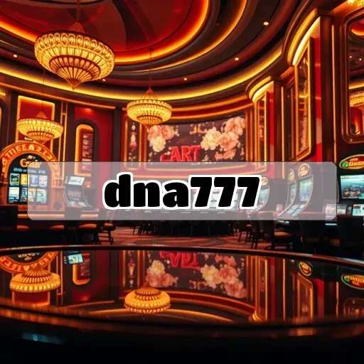 dna777: Temukan Strategi Game Terbaik untuk Kemenangan Maksimal